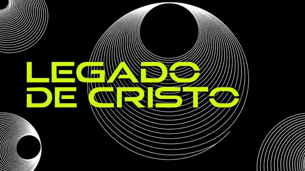 Legado de Cristo